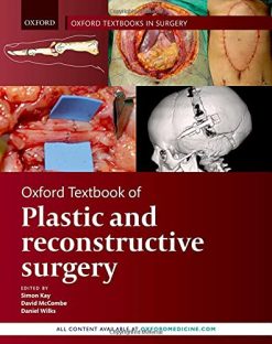 Oxford Textbook of Plastic and Reconstructive Surgery (Oxford Textbooks in Surgery) (Original PDF from Publisher)