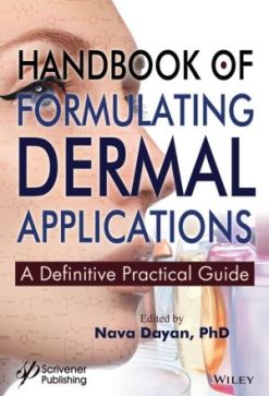 Handbook of Formulating Dermal Applications: A Definitive Practical Guide (PDF)