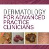 Dermatology for Advanced Practice Clinicians (Original PDF from Publisher)