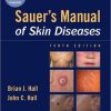 Sauer’s Manual of Skin Diseases, 10th Edition (ORIGINAL PDF from Publisher)