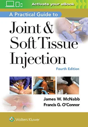 A Practical Guide To Joint & Soft Tissue Injection, 4th Edition (Videos)