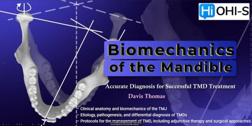 Biomechanics of the Mandible – Davis Thomas Accurate Diagnosis for Successful TMD Treatment