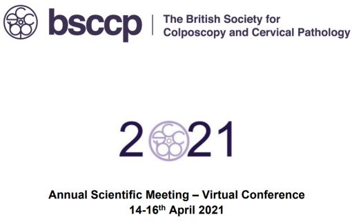 British Society for Colposcopy and Cervical Pathology Annual Scientific Meeting 2021