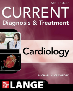 Current Diagnosis & Treatment Cardiology, 6th Edition (Current Diagnosis And Treatment Cardiology) (Original PDF From Publisher)