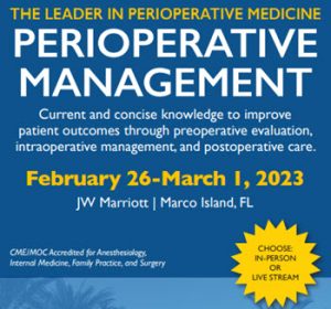 Johns Hopkins Perioperative Management-In Its 38th Year 2023