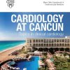 Mayo Clinic Cardiology at Cancun Topics in Clinical Cardiology 2023