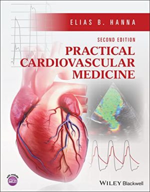 Practical Cardiovascular Medicine, 2nd Edition (Original PDF from Publisher)