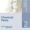 Procedures in Cosmetic Dermatology Series: Chemical Peels, 2nd edition (Original PDF from Publisher)