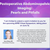 ARRS Postoperative Abdominopelvic Imaging: Pearls and Pitfalls 2024