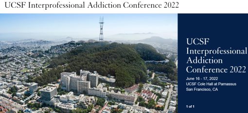 UCSF Interprofessional Addiction Conference 2022