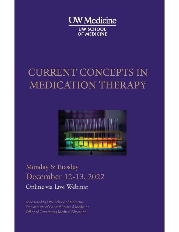 UW Medicine Current Concepts in Medication Therapy 2022