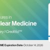 2023 Classic Lectures in Clinical Nuclear Medicine