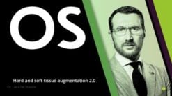 Hard and soft tissue augmentation 2.0 2023 Luca De Stavola (Osteocom)