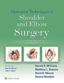 Operative Techniques in Shoulder and Elbow Surgery, 3rd Edition (Original PDF from Publisher)