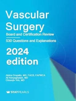 Vascular Surgery: Board and Certification Review (EPUB + Converted PDF)