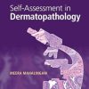 Self-Assessment In Dermatopathology (Original PDF From Publisher)