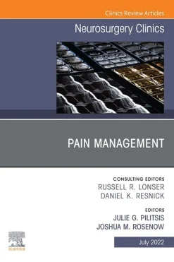 Pain Management, An Issue of Neurosurgery Clinics of North America, E-Book (The Clinics: Internal Medicine) (Original PDF from Publisher)