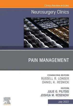 Pain Management, An Issue of Neurosurgery Clinics of North America, E-Book (The Clinics: Internal Medicine) (Original PDF from Publisher)