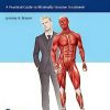 Men’s Aesthetics: A Practical Guide To Minimally Invasive Treatment (Original PDF From Publisher+Videos)