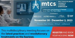 2023 Multidisciplinary Thoracic Cancers Symposium OnDemand (Videos)