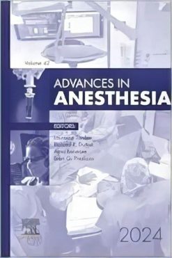 Advances in Anesthesia, 2024 (Volume 42-1) (Advances, Volume 42-1) (True PDF)