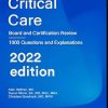 Critical Care: Board and Certification Review, 2022 Edition (AZW3 + EPUB + Converted PDF