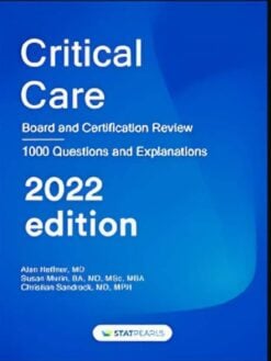 Critical Care: Board and Certification Review, 2022 Edition (AZW3 + EPUB + Converted PDF