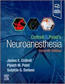 Cottrell and Patel’s Neuroanesthesia, 7th Edition (True PDF from Publisher)