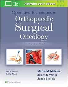 Operative Techniques in Orthopaedic Surgical Oncology, 3rd Edition (Original PDF from Publisher)