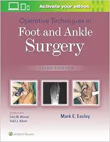 Operative Techniques in Foot and Ankle Surgery, 3rd Edition (Original PDF from Publisher)