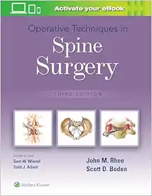 Operative Techniques in Spine Surgery, 3rd Edition (Original PDF from Publisher)