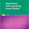 Repetitorium Facharztprüfung Innere Medizin, 5th Edition (Original PDF from Publisher)