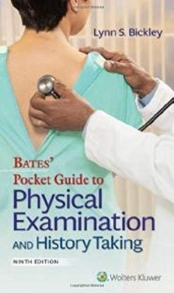 Bates’ Pocket Guide to Physical Examination and History Taking, 9th Edition (AZW3 + EPUB + Converted PDF)