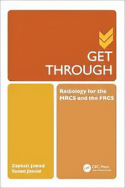 Get Through Radiology for the MRCS and the FRCS (Original PDF from Publisher)