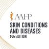 AAFP Skin Conditions And Diseases 5th Edition 2023
