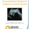 AIUM VIDEO HD Musculoskeletal Ultrasound of Sports Injuries and Hernias
