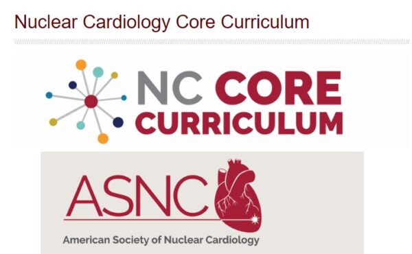 ASNC Nuclear Cardiology Core Curriculum 2023 ASNC Nuclear Cardiology Core Curriculum 2023