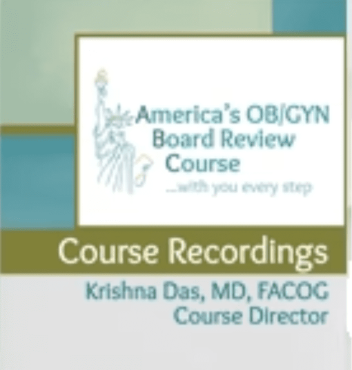 America’s OB/GYN Board Review Course Recordings for ABOG Exam 2024