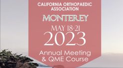 California Orthopaedic Association Annual Meeting 2023