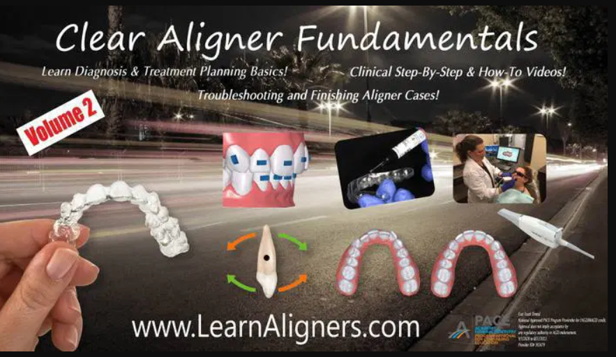 Clear Aligner Fundamentals New Volume 2! – Learn Diagnosis & Treatment Planning Skills and Clinical Techniques for Clear Aligner Therapy! Clear Aligner Fundamentals New Volume 2! – Learn Diagnosis & Treatment Planning Skills and Clinical Techniques for Clear Aligner Therapy!