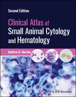 Clinical Atlas of Small Animal Cytology and Hematology, 2nd edition (Original PDF from Publisher)