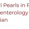 Clinical Pearls in Pediatric Gastroenterology for the Primary Care Physician 2023