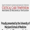 Critical Care Symposium: Mastering ED Mechanical Ventilation