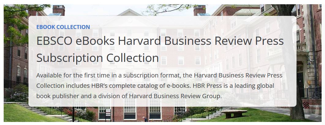EBSCO eBooks Harvard Business Review Press (600 e-books) EBSCO eBooks Harvard Business Review Press
