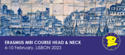 Erasmus MRI Course Head & Neck 2023Erasmus MRI Course Head & Neck 2023