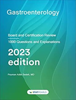 Gastroenterology: Board and Certification Review, 2023 Edition (AZW3 + EPUB + Converted PDF)