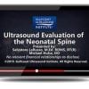 Gulfcoast: Ultrasound Evaluation of the Neonatal Spine
