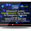 Gulfcoast Ultrasound-Guided Upper Extremity Nerve Blocks for Emergency Medicine