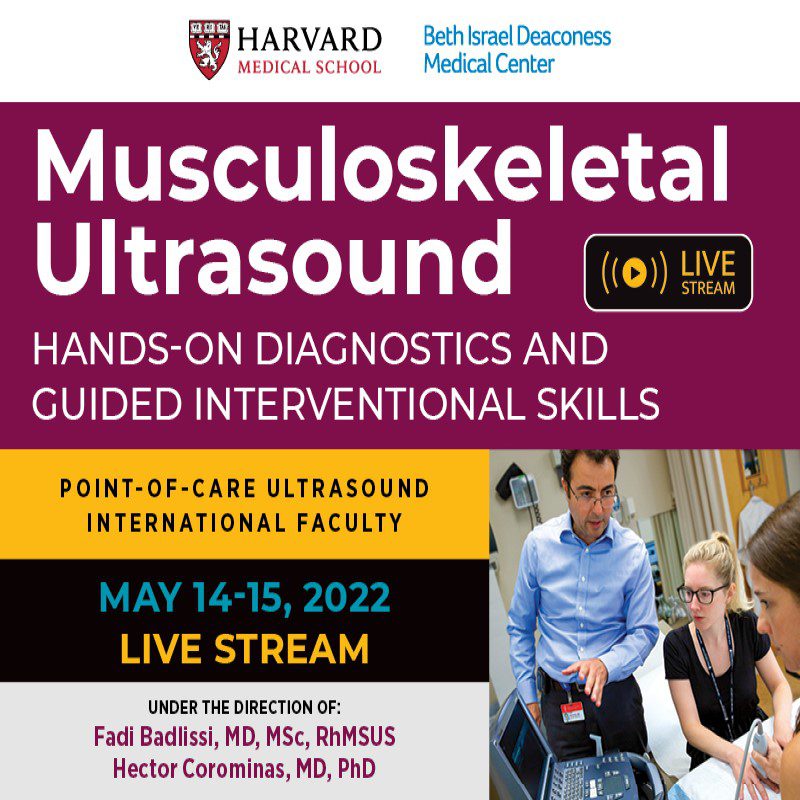 Harvard Musculoskeletal Ultrasound: Hands-On Diagnostics and Guided Interventional Skills 2022 Harvard Musculoskeletal Ultrasound Hands On Diagnostics and Guided Interventional Skills 2022