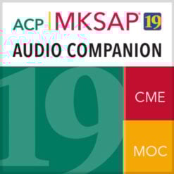 MKSAP® 19 Audio Companion Complete (Part A+Part B)